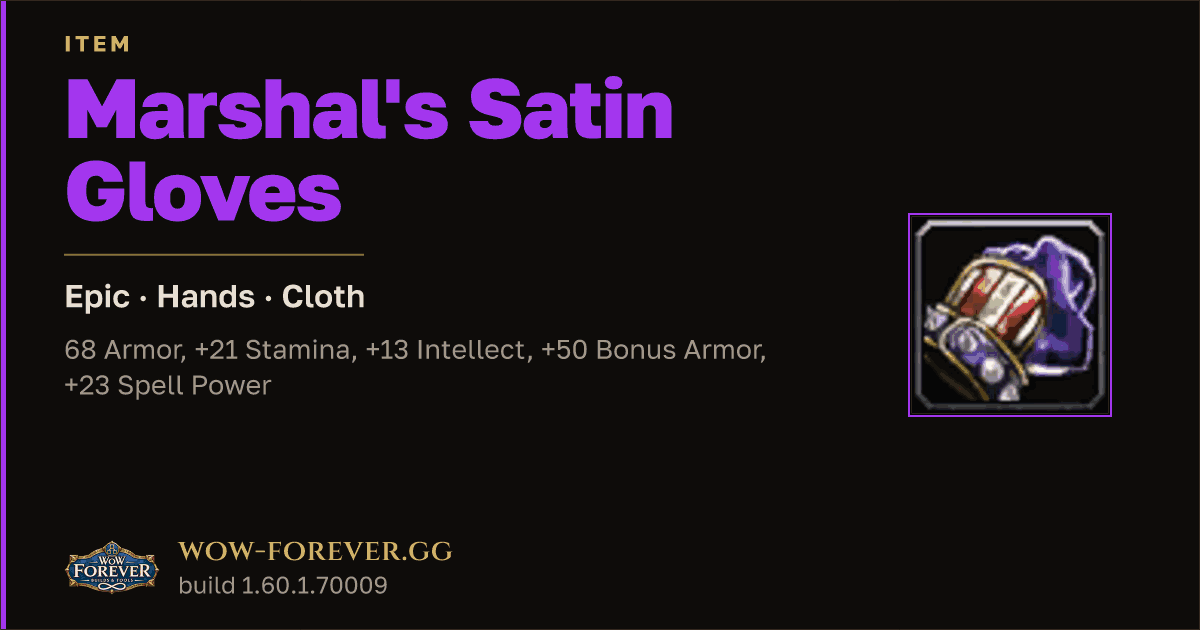 The preview card for Marshal's Satin Gloves - Epic Cloth Hands
