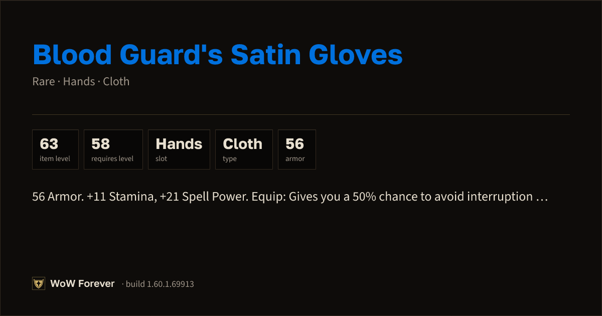 The preview card for Blood Guard's Satin Gloves - Rare Cloth Hands