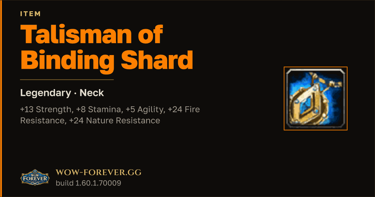The preview card for Talisman of Binding Shard - Legendary Necklace