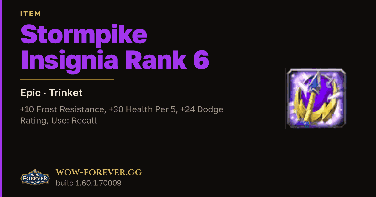 The preview card for Stormpike Insignia Rank 6 - Epic Trinket