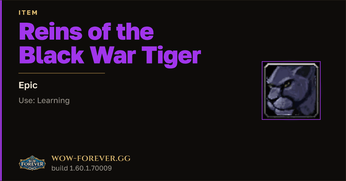 The preview card for Reins of the Black War Tiger - Epic Item