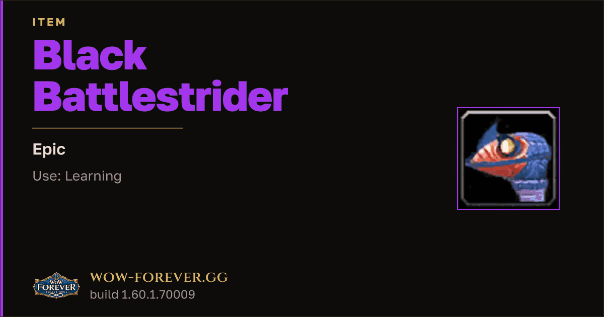 The preview card for Black Battlestrider - Epic Item, Item Level 40