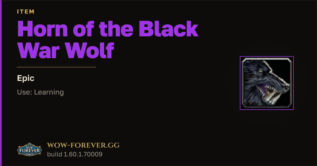 The preview card for Horn of the Black War Wolf - Epic Item