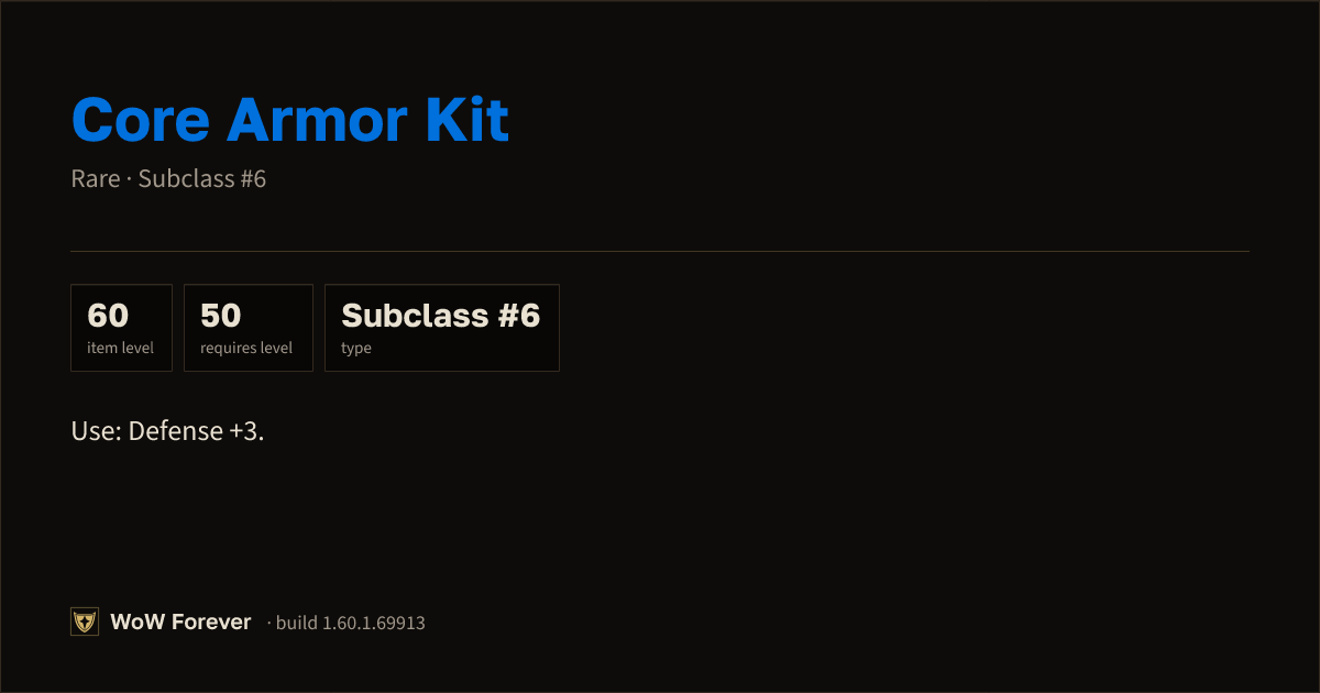 The preview card for Core Armor Kit - Rare Consumable Used in 2 Recipes