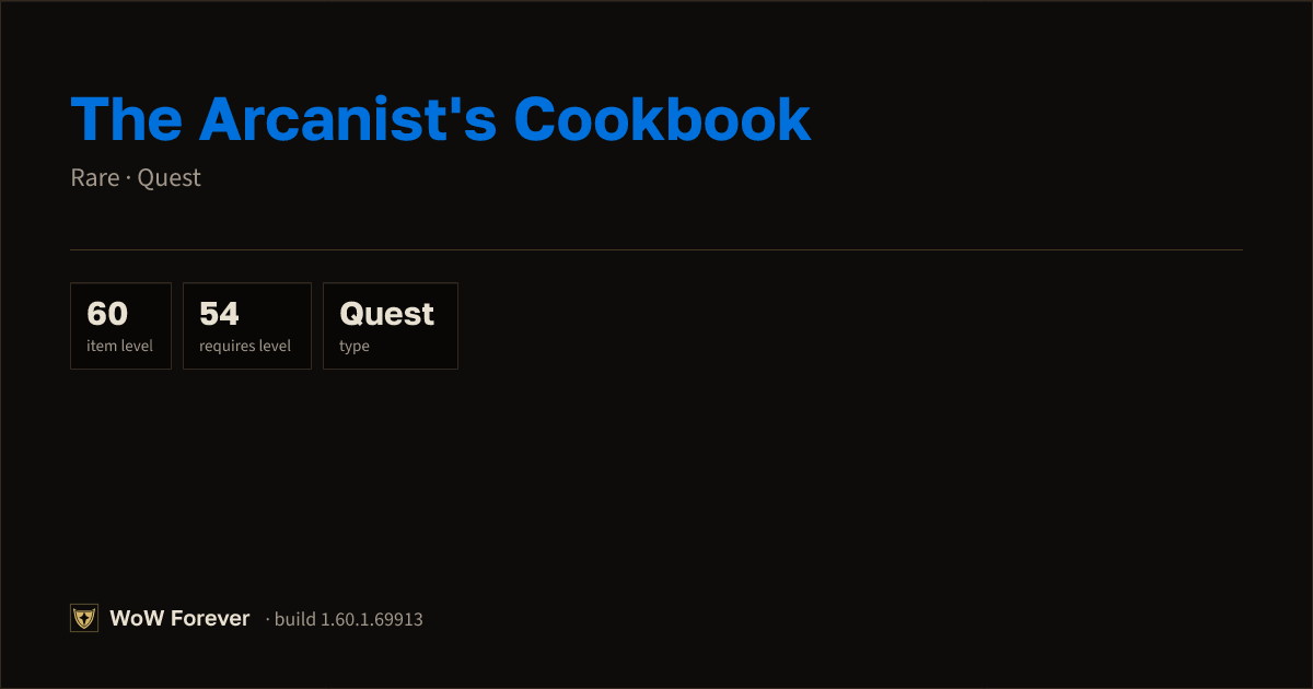 The preview card for The Arcanist's Cookbook - Rare Quest Item