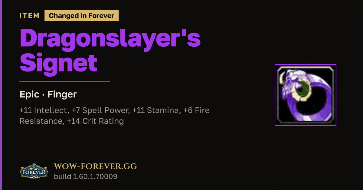 The preview card for Dragonslayer's Signet - Epic Ring, Item Level 65
