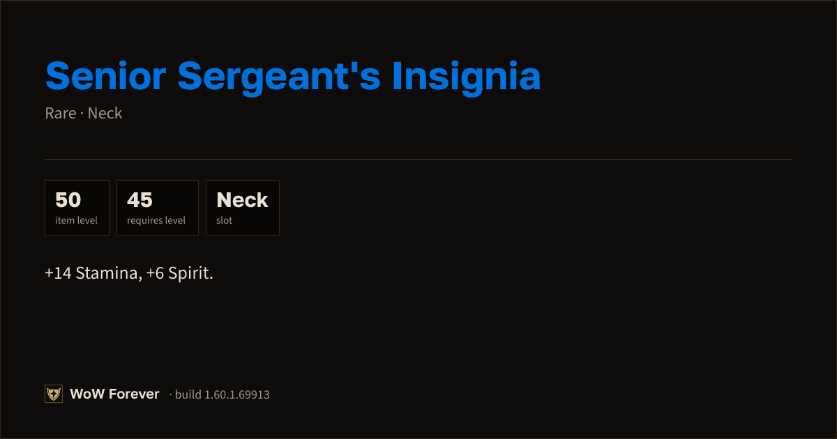 The preview card for Senior Sergeant's Insignia (Item level 50)