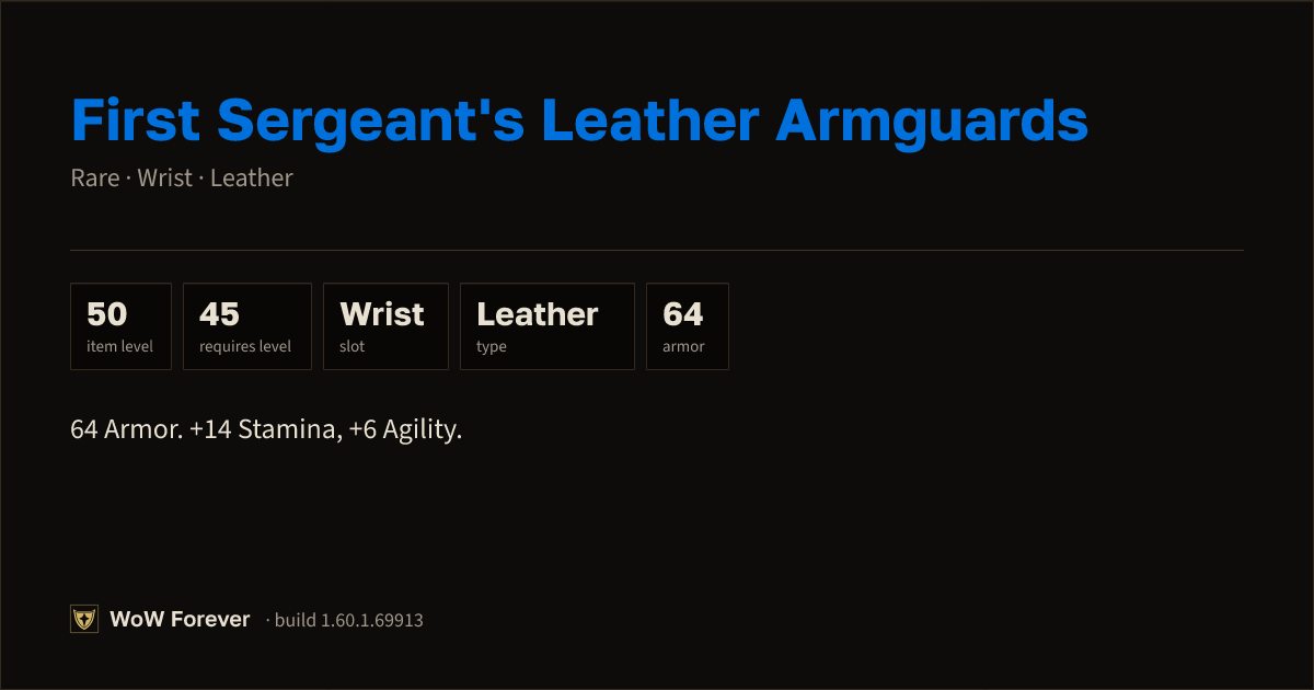 The preview card for First Sergeant's Leather Armguards (Item level 50)