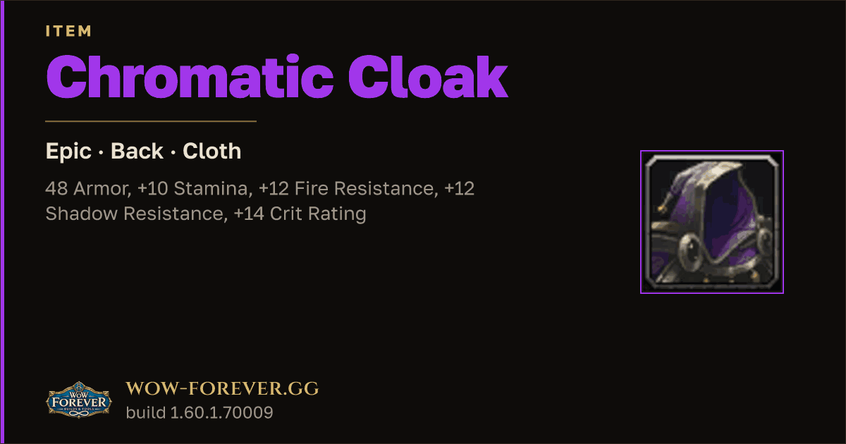 The preview card for Chromatic Cloak - Epic Cloak, Item Level 62