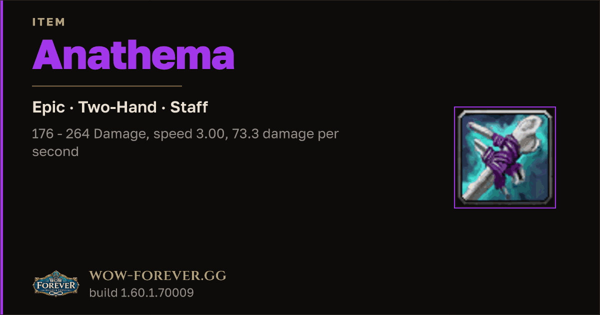 The preview card for Anathema - Epic Two-Hand Staff, Item Level 75