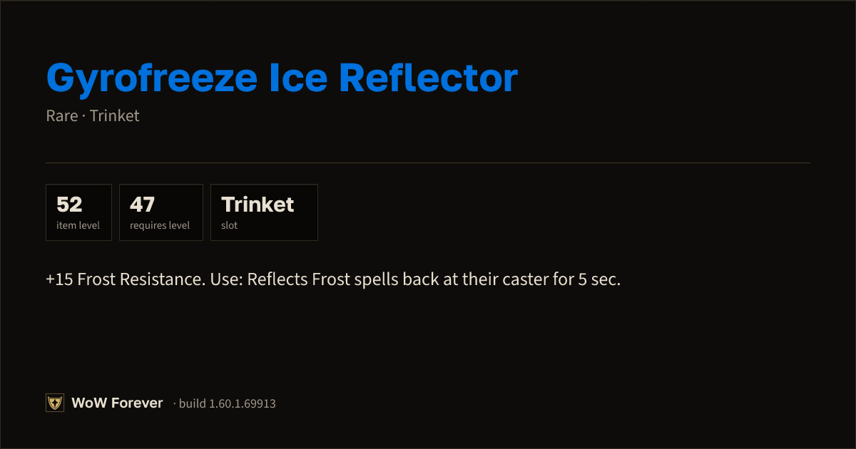The preview card for Gyrofreeze Ice Reflector - Rare Trinket