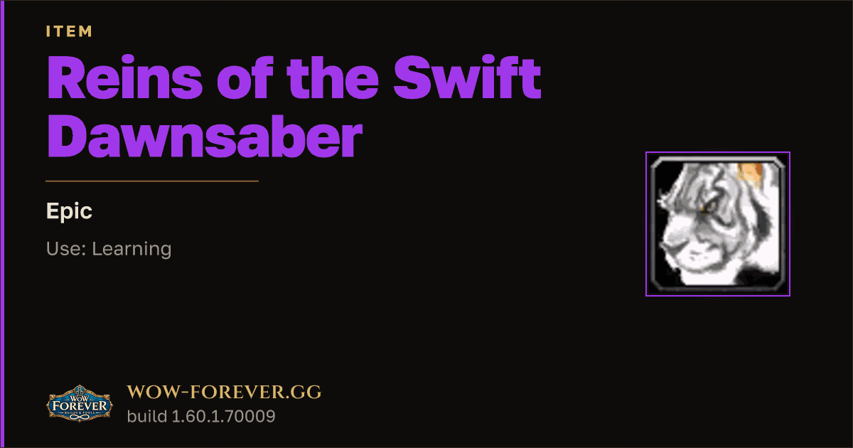 The preview card for Reins of the Swift Dawnsaber - Epic Item