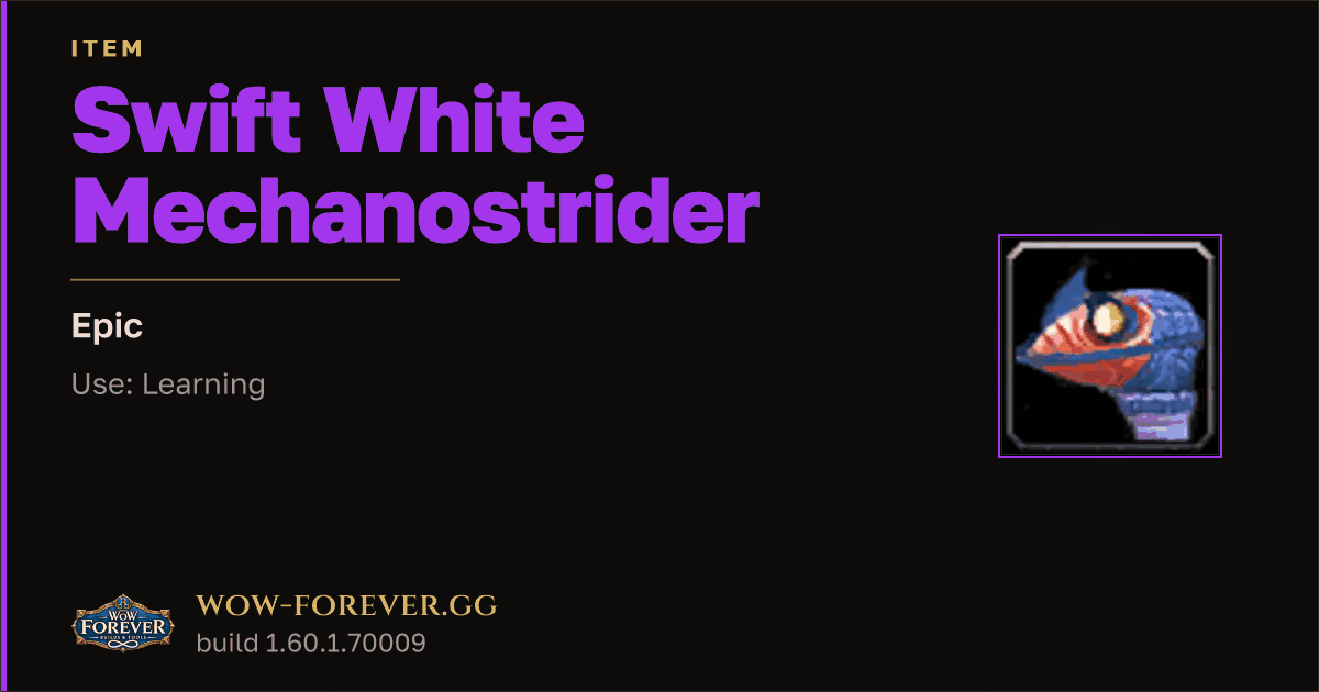 The preview card for Swift White Mechanostrider - Epic Item