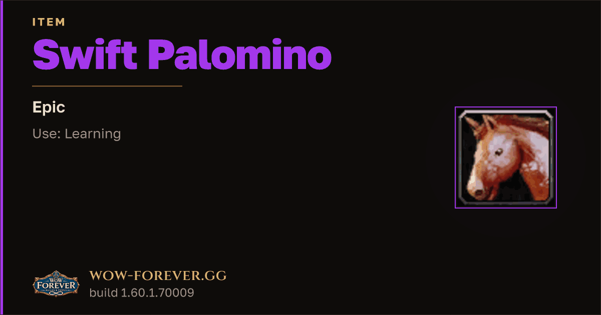 The preview card for Swift Palomino - Epic Item, Item Level 60