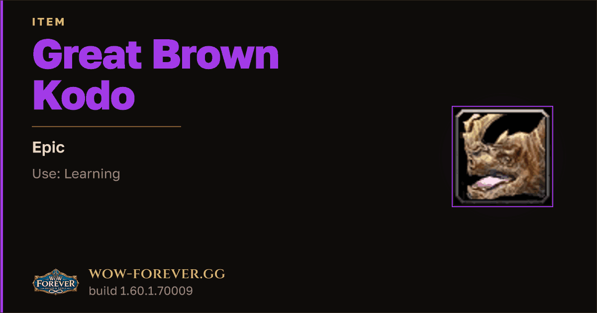 The preview card for Great Brown Kodo - Epic Item, Item Level 60