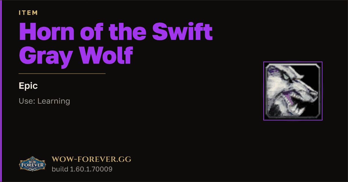 The preview card for Horn of the Swift Gray Wolf - Epic Item