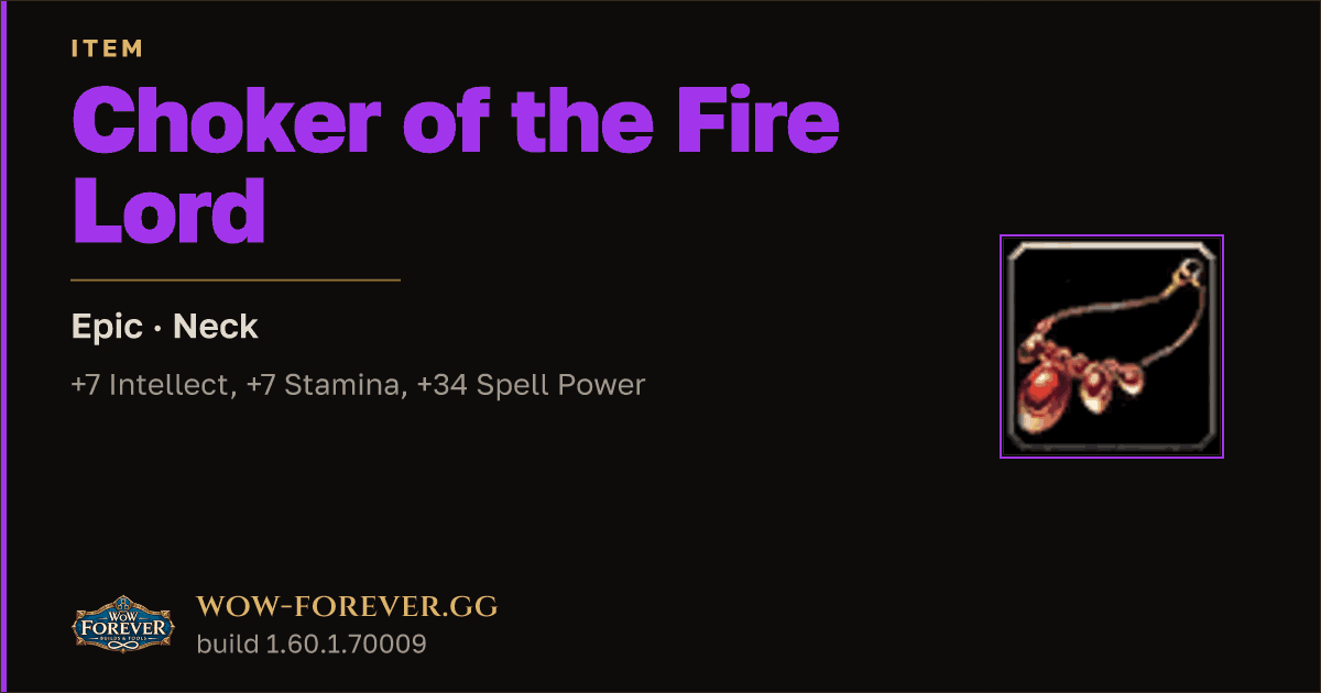 The preview card for Choker of the Fire Lord - Epic Necklace