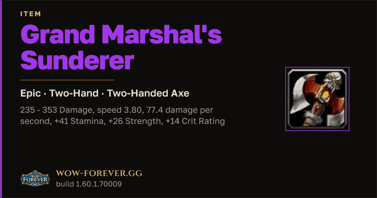 The preview card for Grand Marshal's Sunderer - Epic Two-Hand Axe