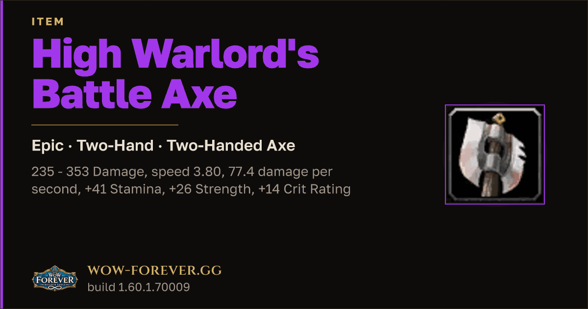 The preview card for High Warlord's Battle Axe - Epic Two-Hand Axe
