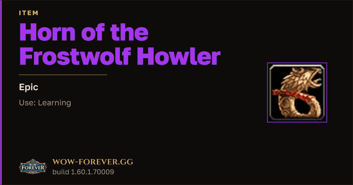 The preview card for Horn of the Frostwolf Howler - Epic Item