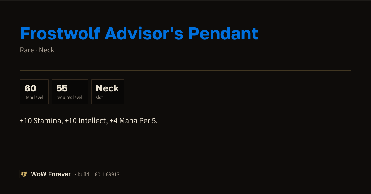The preview card for Frostwolf Advisor's Pendant - Rare Necklace