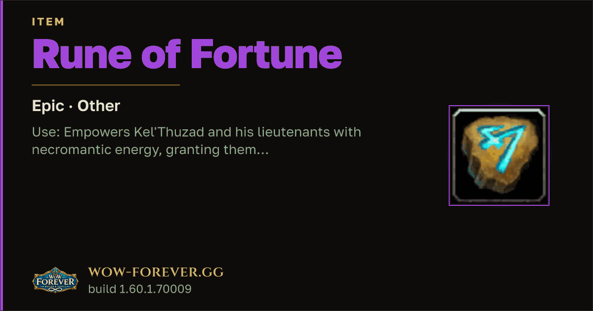 The preview card for Rune of Fortune - Epic Consumable, Item Level 1