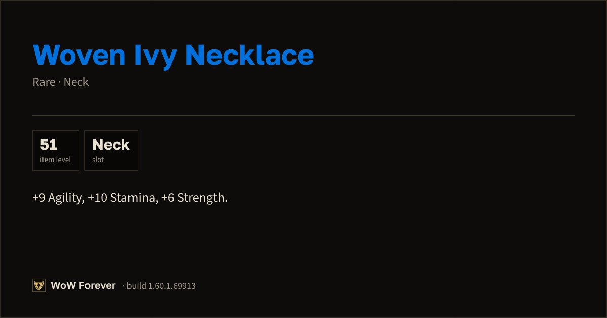 The preview card for Woven Ivy Necklace - Rare Necklace, Item Level 51