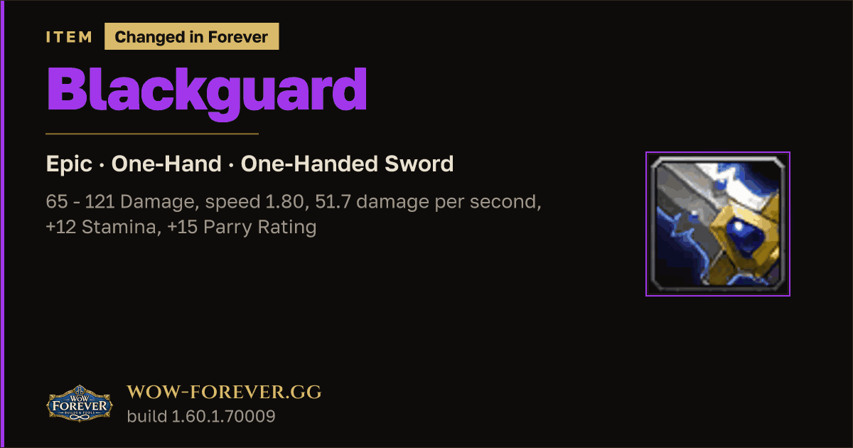 The preview card for Blackguard - Epic One-Hand Sword, Item Level 70