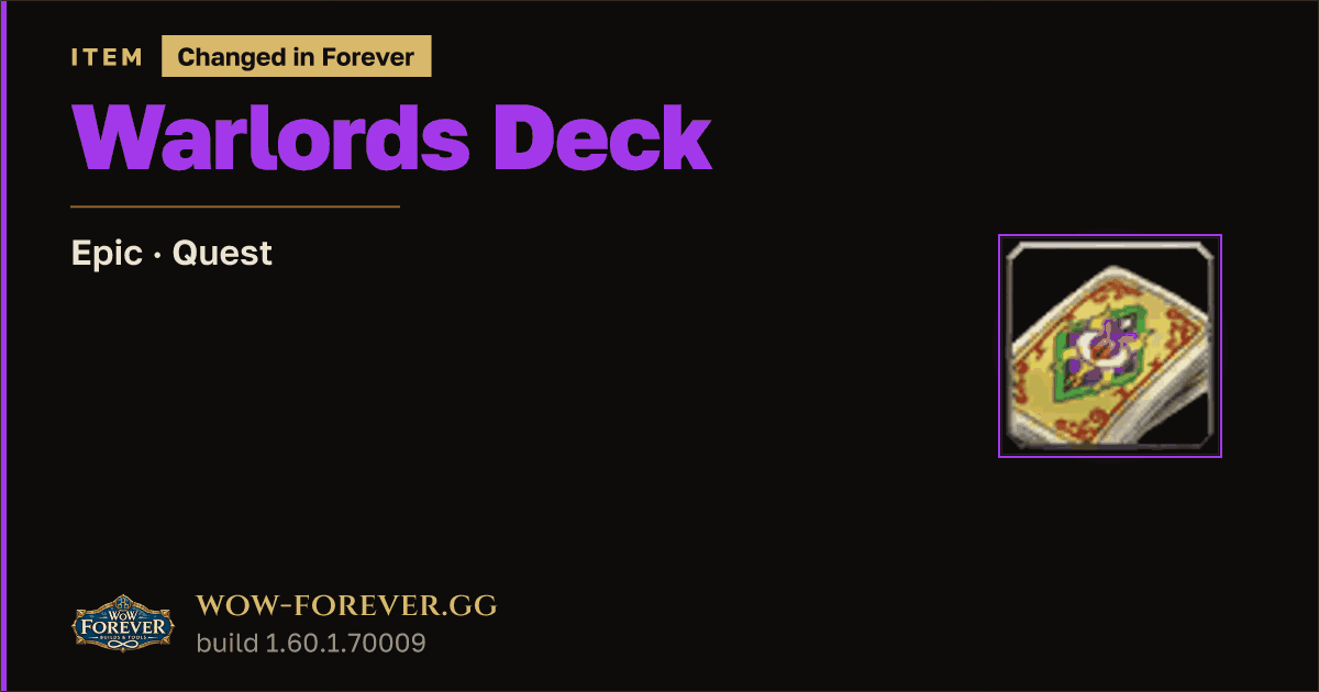The preview card for Warlords Deck - Epic Quest Item, Item Level 1