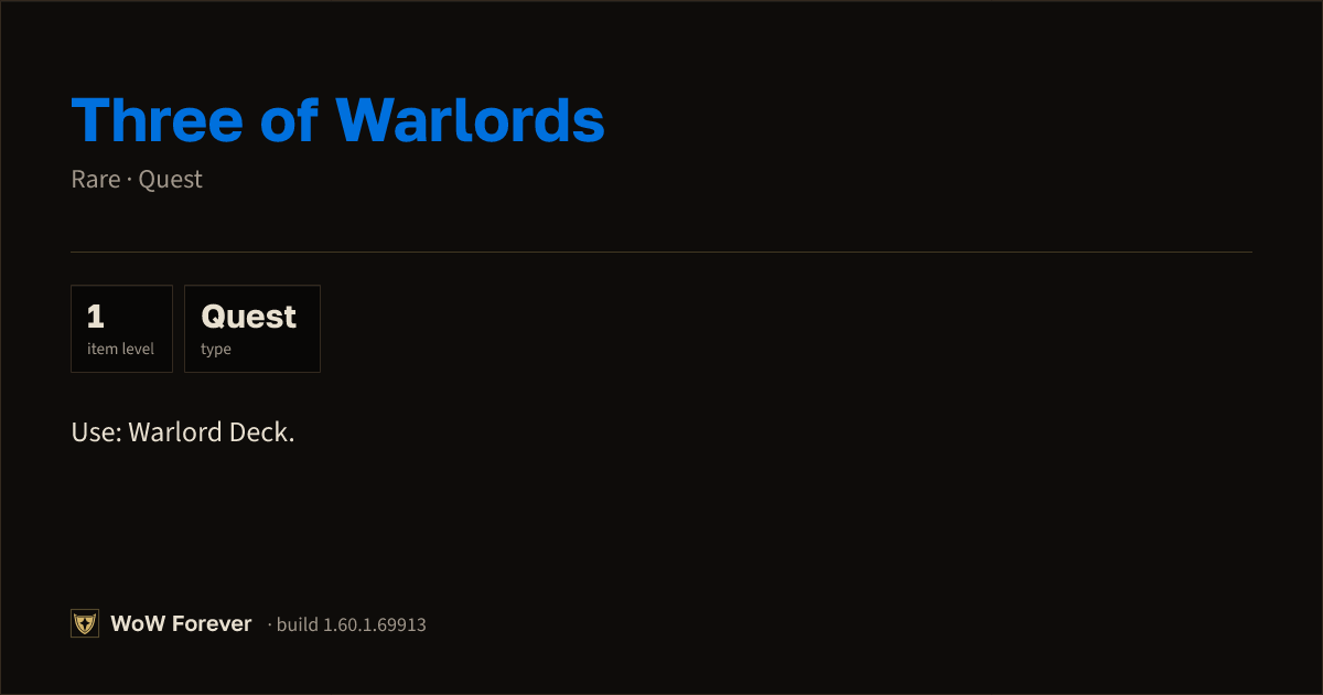 The preview card for Three of Warlords - Rare Quest Item, Item Level 1