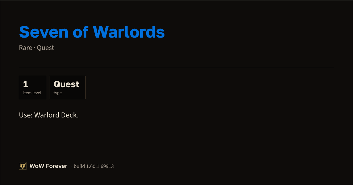 The preview card for Seven of Warlords - Rare Quest Item, Item Level 1