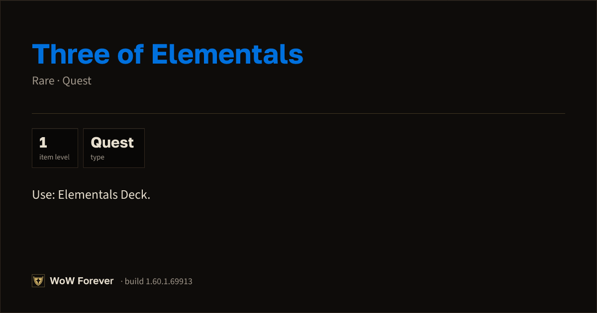 The preview card for Three of Elementals - Rare Quest Item, Item Level 1