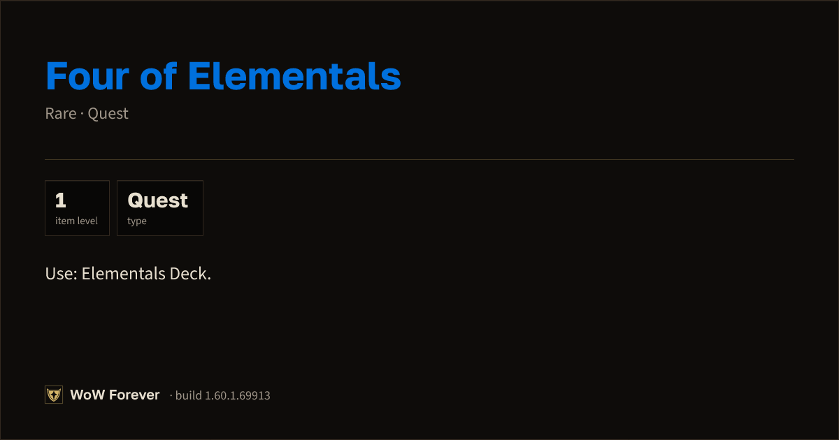 The preview card for Four of Elementals - Rare Quest Item, Item Level 1
