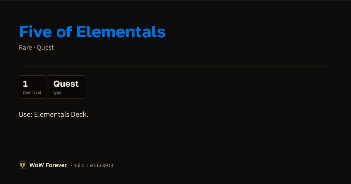 The preview card for Five of Elementals - Rare Quest Item, Item Level 1