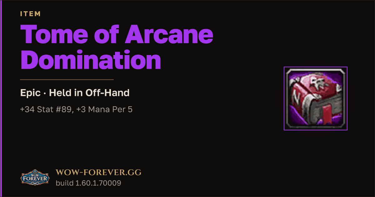 The preview card for Tome of Arcane Domination - Epic Off-Hand Item