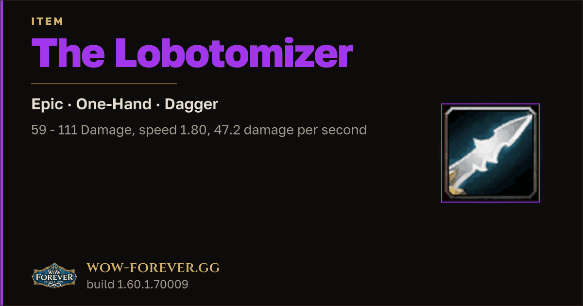 The preview card for The Lobotomizer - Epic One-Hand Dagger