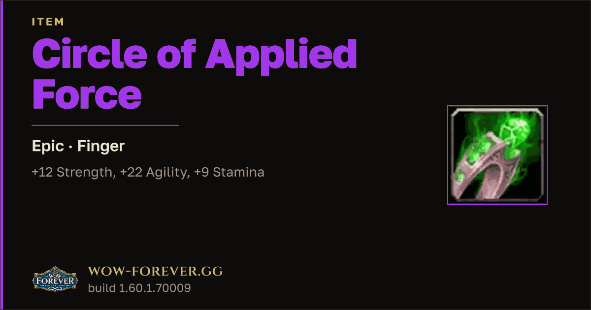 The preview card for Circle of Applied Force - Epic Ring, Item Level 75