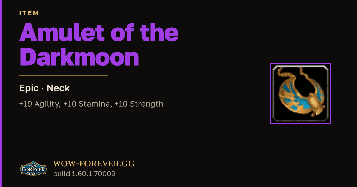 The preview card for Amulet of the Darkmoon - Epic Necklace