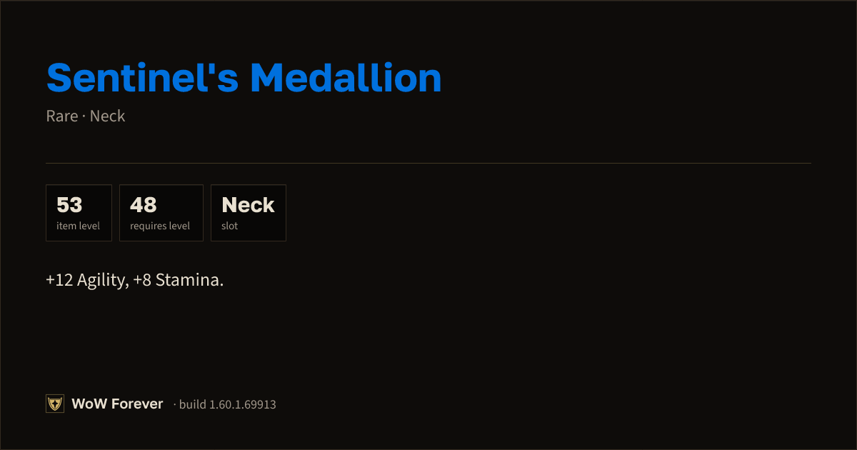 The preview card for Sentinel's Medallion - Rare Necklace, Item Level 53