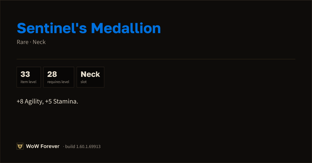 The preview card for Sentinel's Medallion - Rare Necklace, Item Level 33
