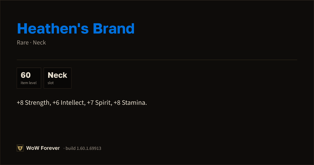 The preview card for Heathen's Brand - Rare Necklace, Item Level 60