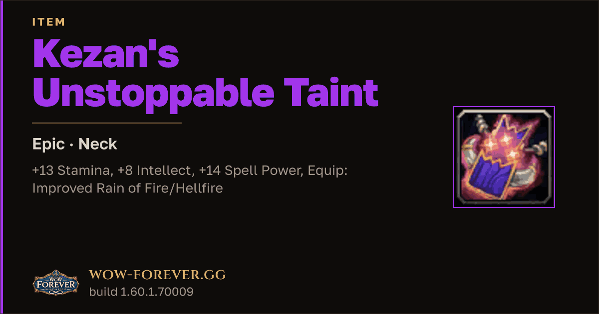 The preview card for Kezan's Unstoppable Taint - Epic Necklace