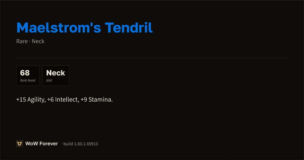 The preview card for Maelstrom's Tendril - Rare Necklace, Item Level 68