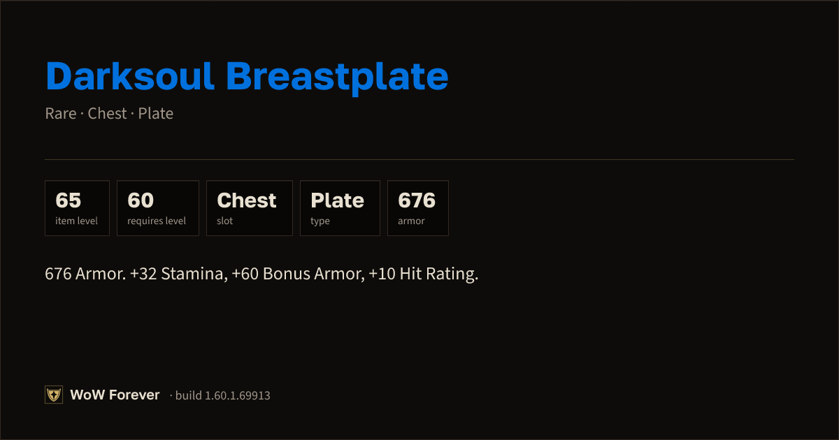 The preview card for Darksoul Breastplate - Rare Plate Chest