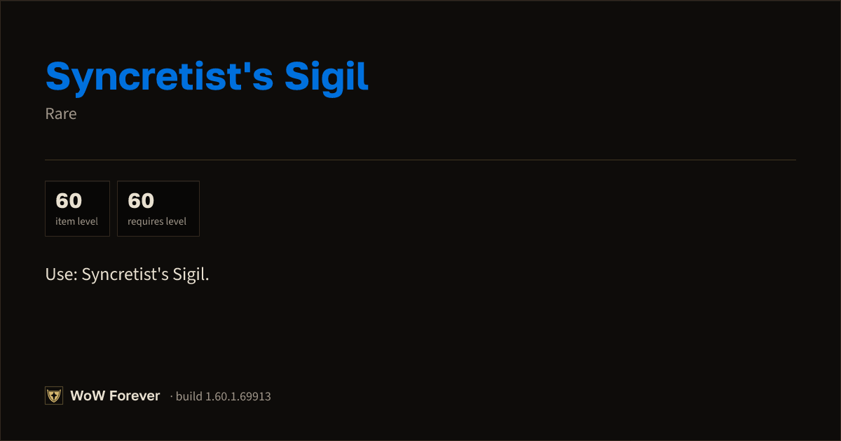 The preview card for Syncretist's Sigil - Rare Item, Item Level 60