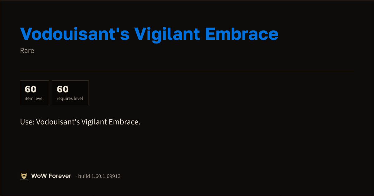The preview card for Vodouisant's Vigilant Embrace - Rare Item