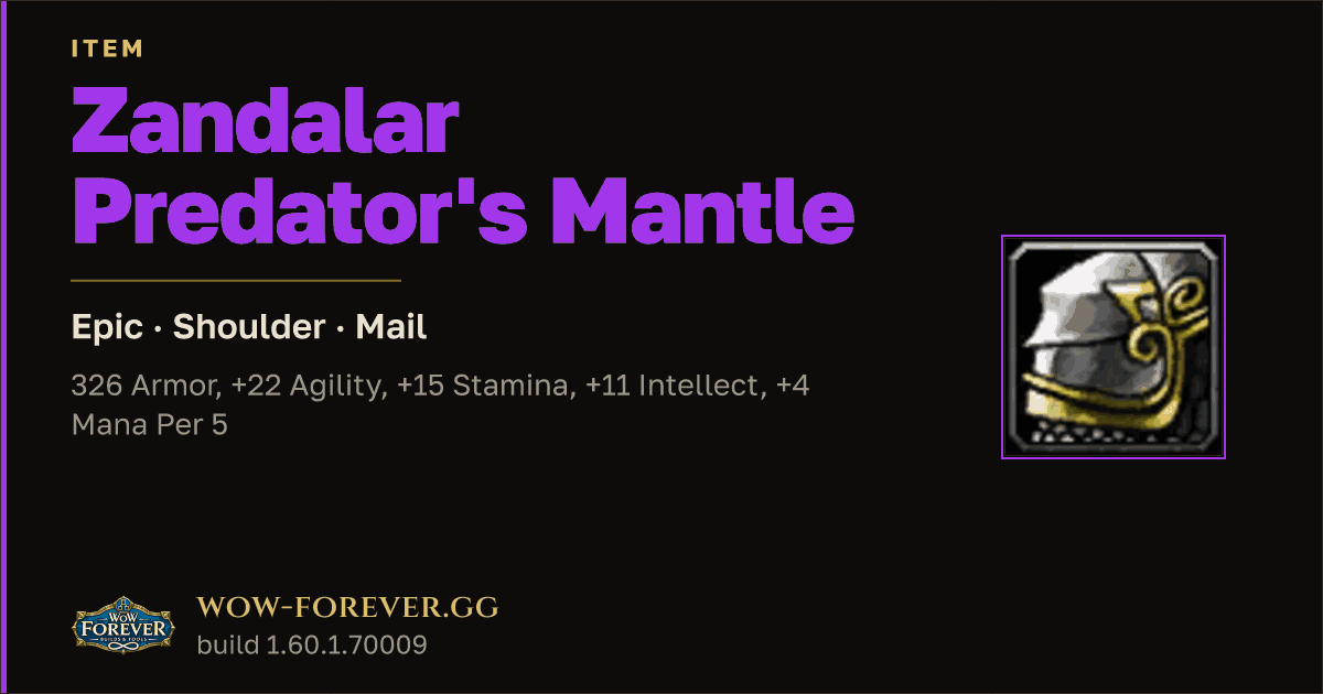 The preview card for Zandalar Predator's Mantle - Epic Mail Shoulder