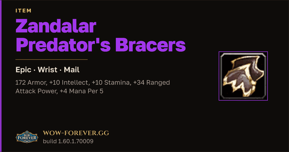 The preview card for Zandalar Predator's Bracers - Epic Mail Wrist