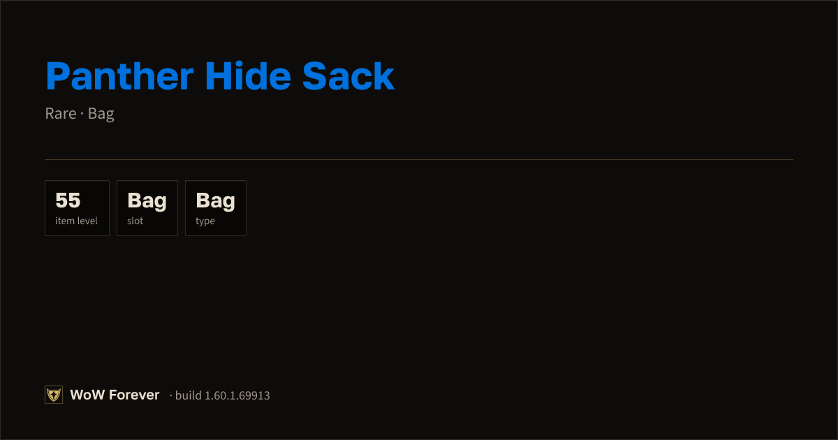 The preview card for Panther Hide Sack - Rare Bag, Item Level 55