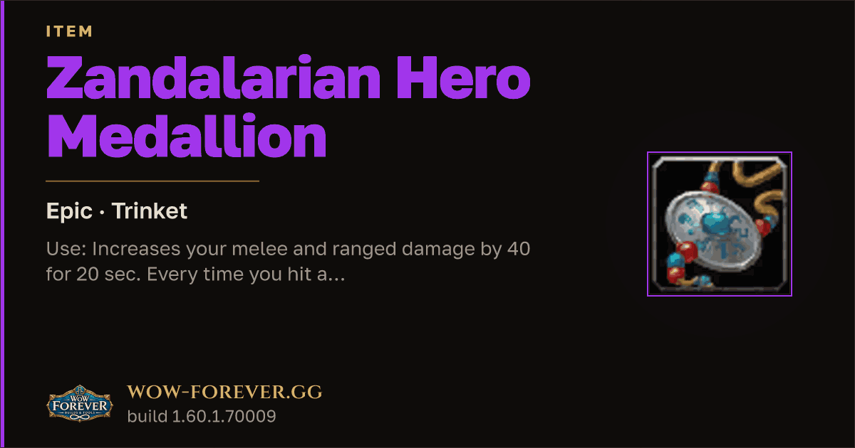 The preview card for Zandalarian Hero Medallion - Epic Trinket